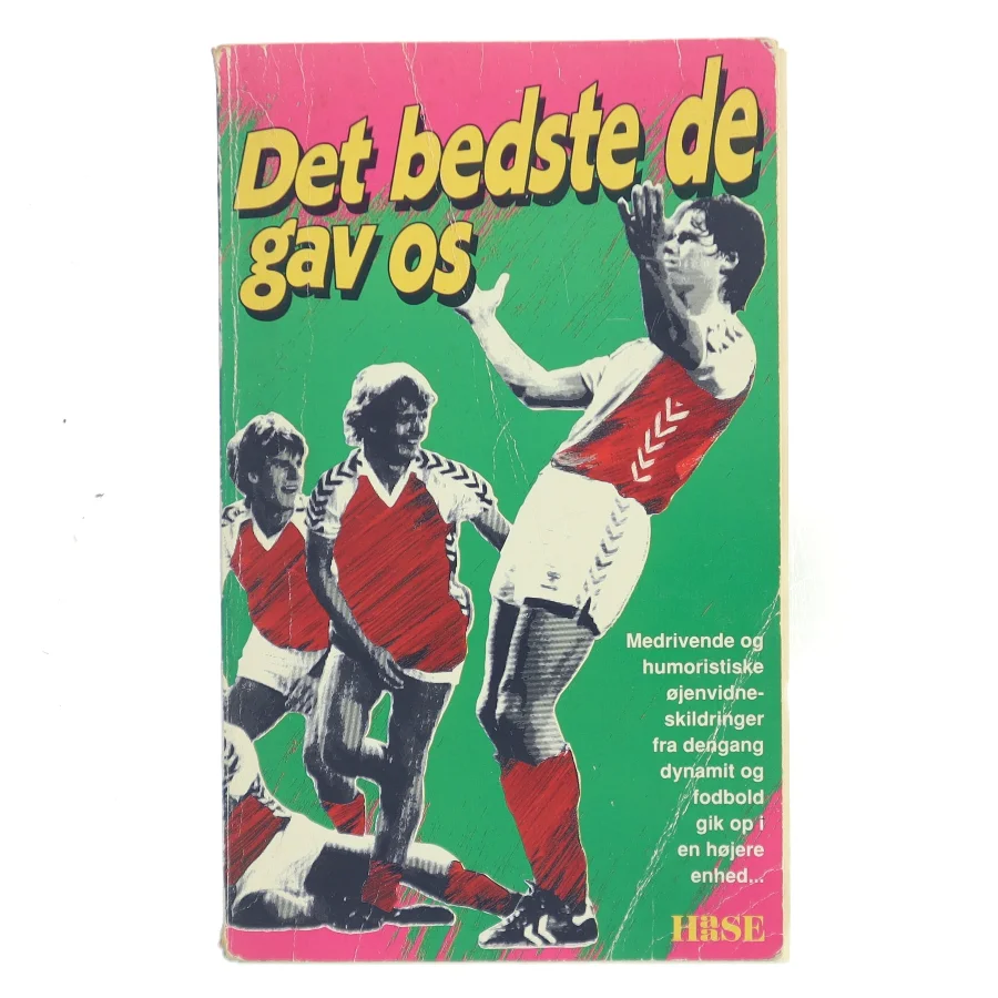 Det bedste de gav os (Bog)