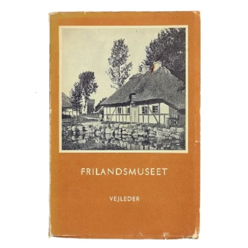 Frilandsmuseet – Vejleder (Bog)