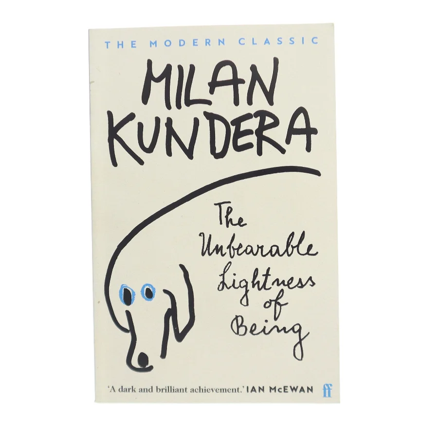 The unbearable lightness of being af Milan Kundera (1929-) (Bog)