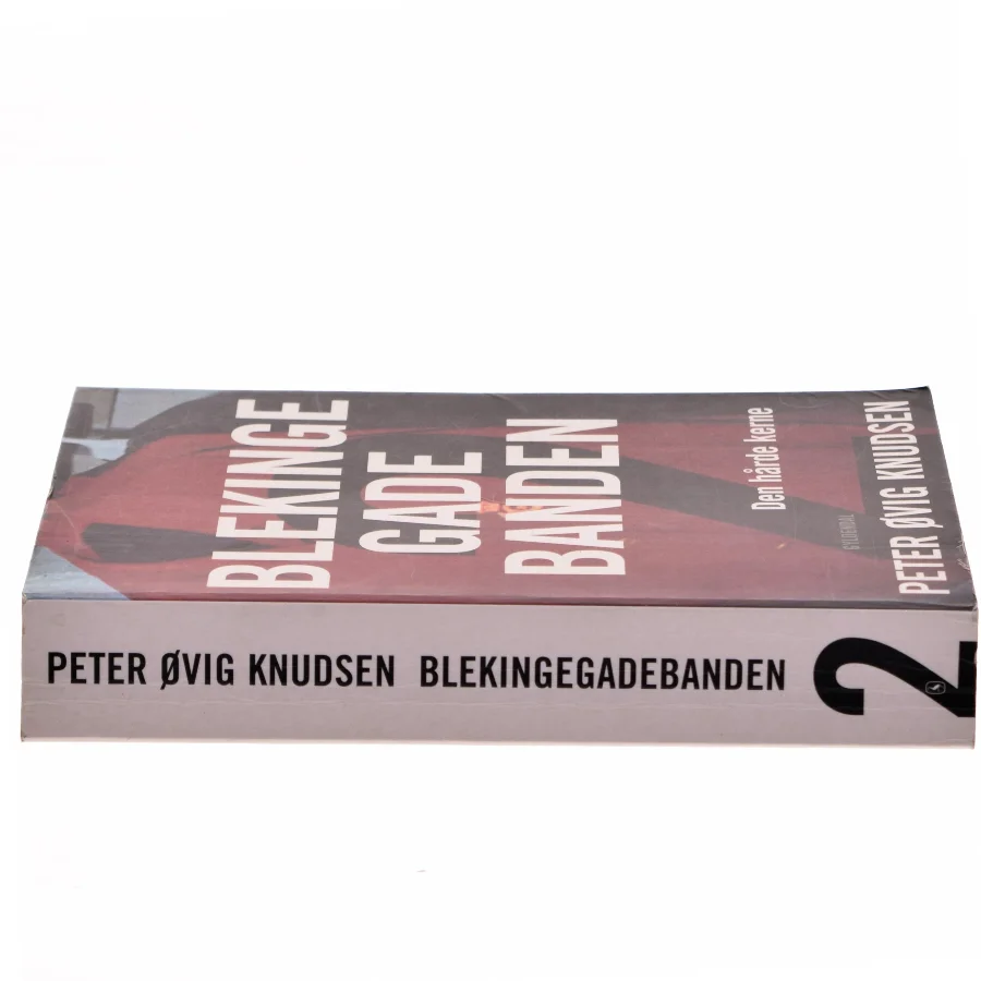Blekingegadebanden. Bind 2, Den hårde kerne af Peter Øvig Knudsen (Bog)