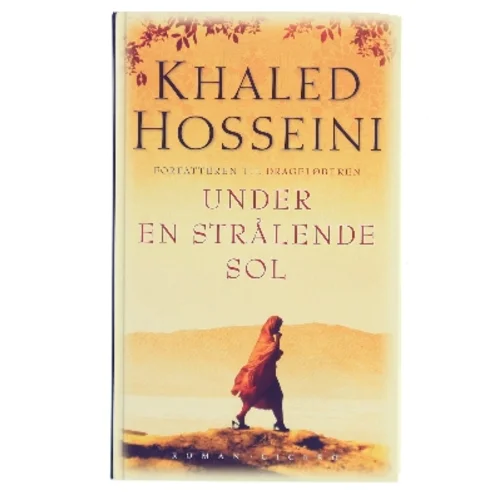 Under en strålende sol af Khaled Hosseini (Bog)