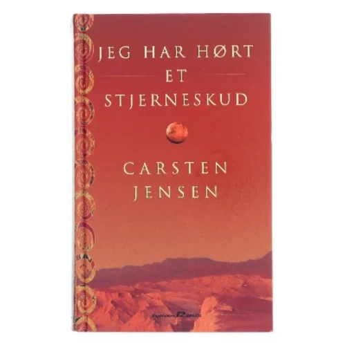 Jeg har hørt et stjerneskud af Carsten Jensen (Bog)