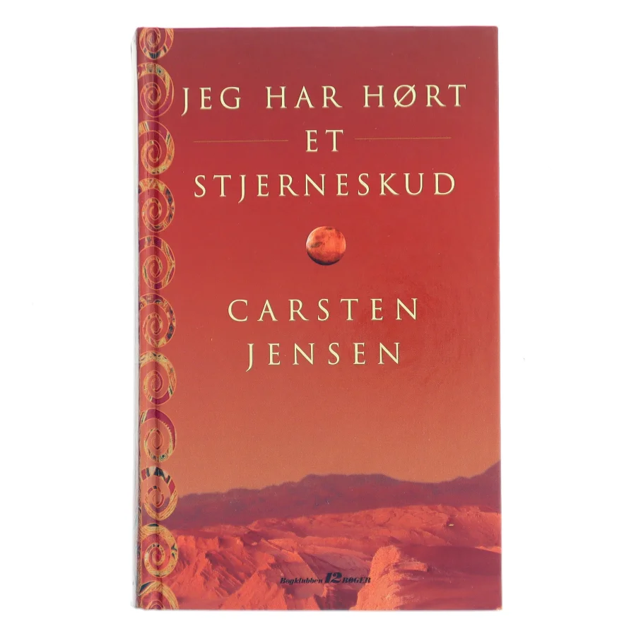 Jeg har hørt et stjerneskud af Carsten Jensen (Bog)