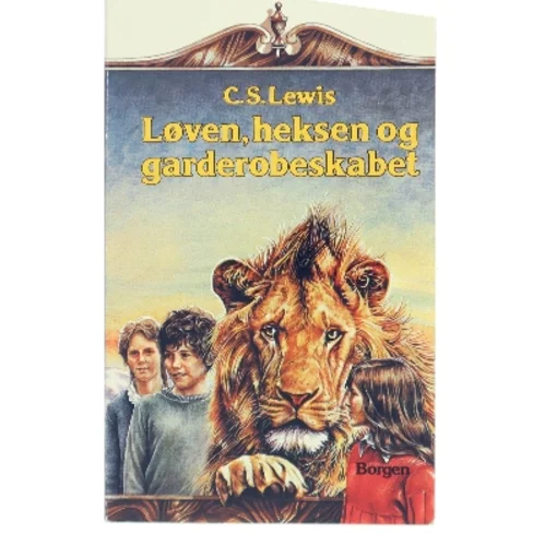 Løven, heksen og garderobeskabet af C. S. Lewis (Bog)