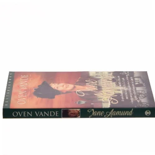 Oven vande af Jane Aamund (Bog)