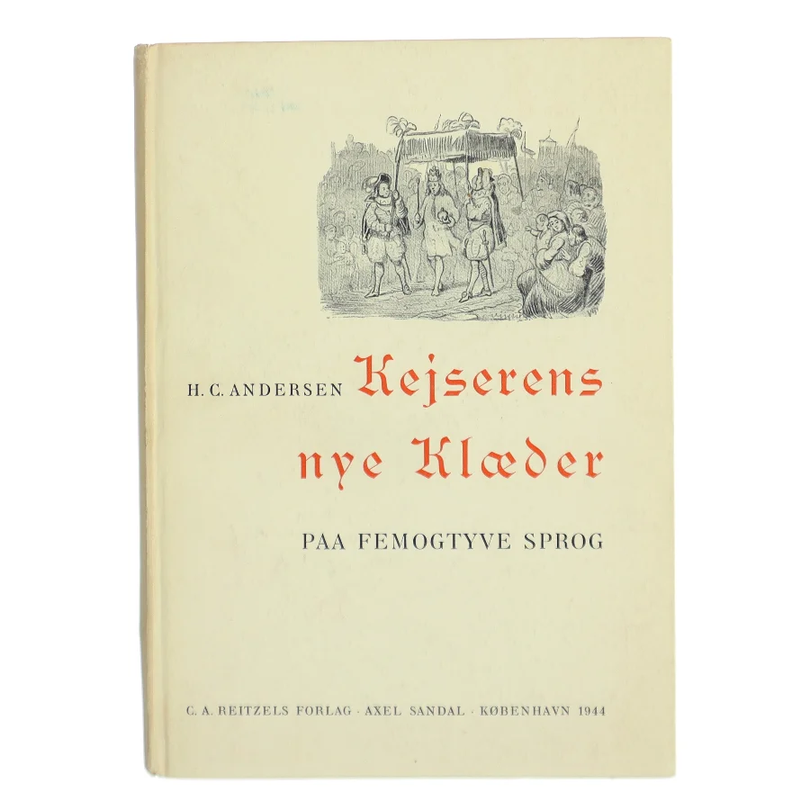 Kejserens nye Klæder af H. C. Andersen (Bog)
