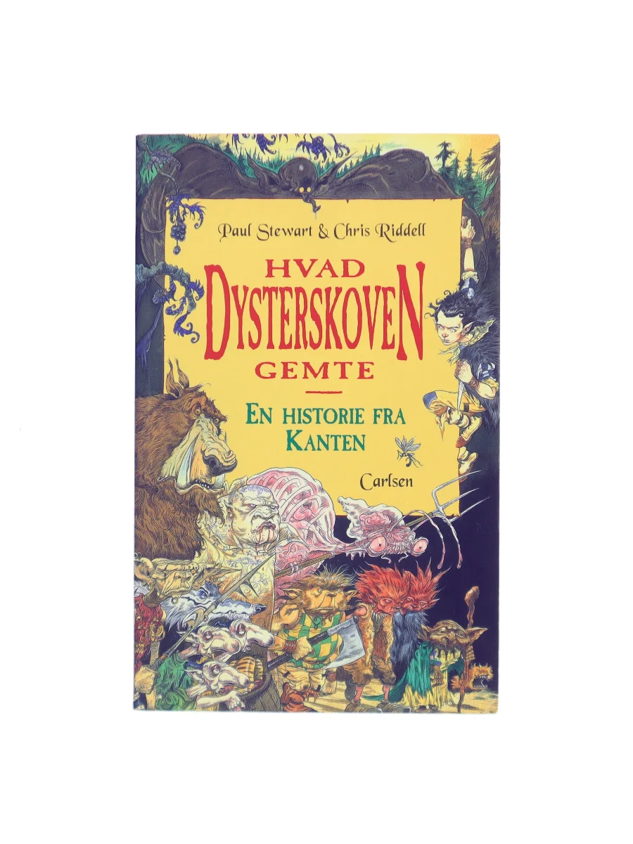 Forsiden af Hvad Dysterskoven gemte af Paul Stewart,Chris Riddell
