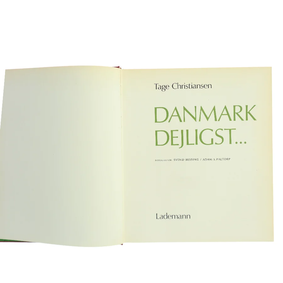 Danmark dejligst... af Tage Christiansen (Bog)