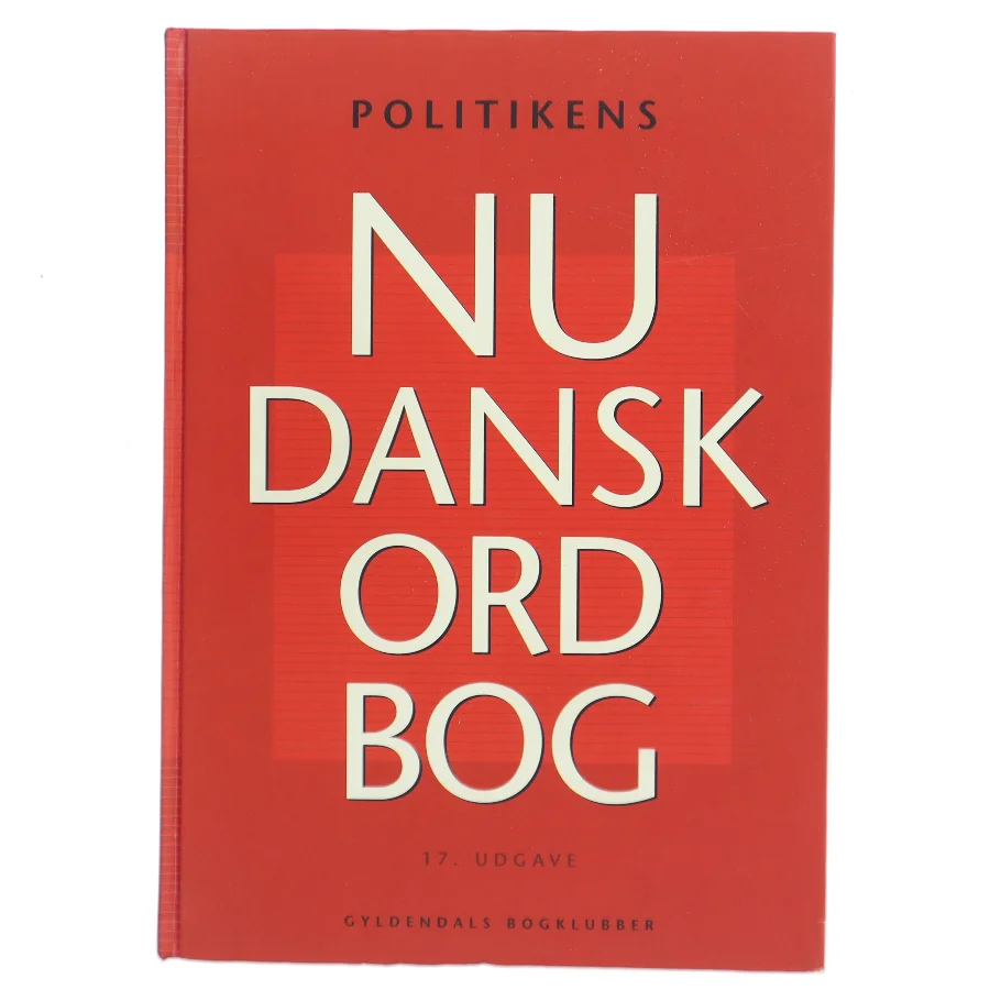 Politikens Nudansk ordbog af Christian Becker-Christensen (Bog)