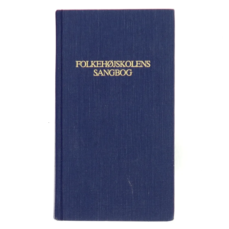 Folkehøjskolens Sangbog af Ukendt (Bog)