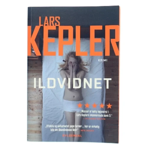 Ildvidnet : krimi af Lars Kepler (Bog)