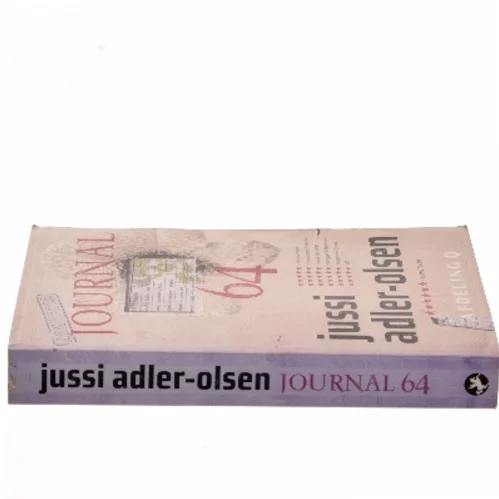 Journal 64 : krimithriller af Jussi Adler-Olsen (Bog)