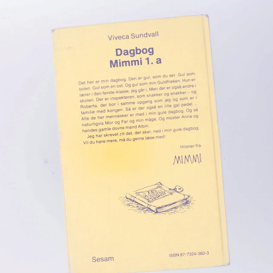 Dagbog Mimmi 1. a af Viveca Sundvall (Bog)