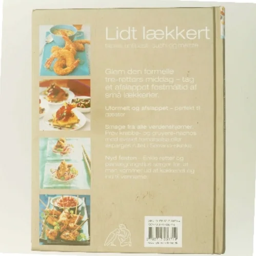 Lidt lækkert : tapas, antipasti, sushi og mezze af Jennifer Joyce (Bog)