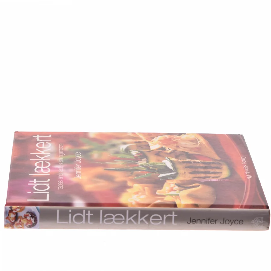 Lidt lækkert : tapas, antipasti, sushi og mezze af Jennifer Joyce (Bog)