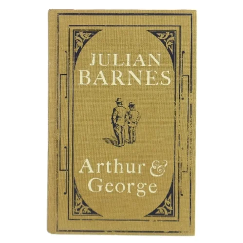 Arthur & George af Julian Barnes (Bog)