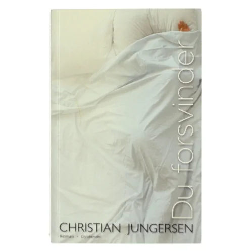 Du forsvinder af Christian Jungersen (Bog)