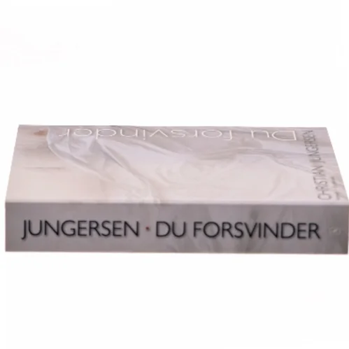 Du forsvinder af Christian Jungersen (Bog)