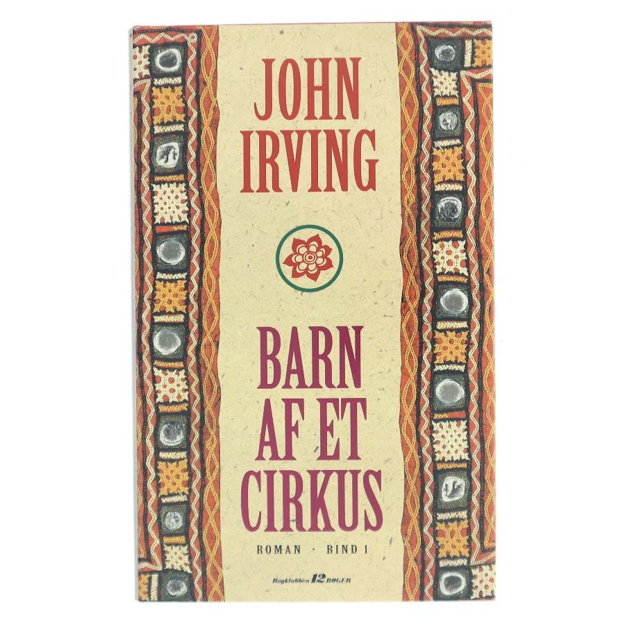 Barn af et cirkus. Bind 1 af John Irving (Bog)
