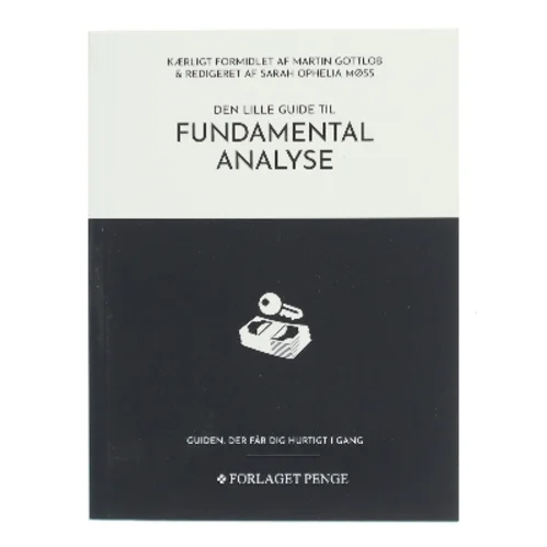 Den lille guide til fundamental analyse af Martin Gottlob (Bog)