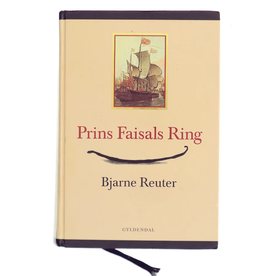 Prins Faisals ring af Bjarne Reuter (Bog)