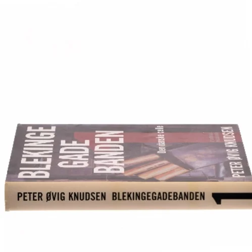 Blekingegadebanden. 1 af Peter Øvig Knudsen (Bog)