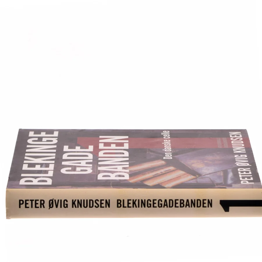 Blekingegadebanden. 1 af Peter Øvig Knudsen (Bog)