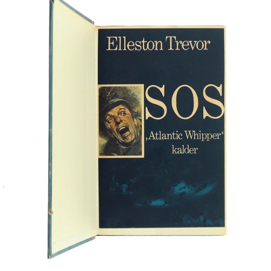 SOS "Atlantic Whipper" kalder af Elleston Trevor (Bog)