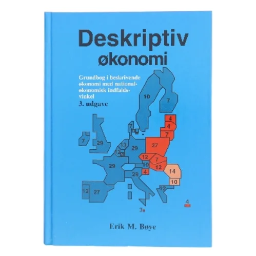Deskriptiv økonomi af Erik M. Bøye (Bog)