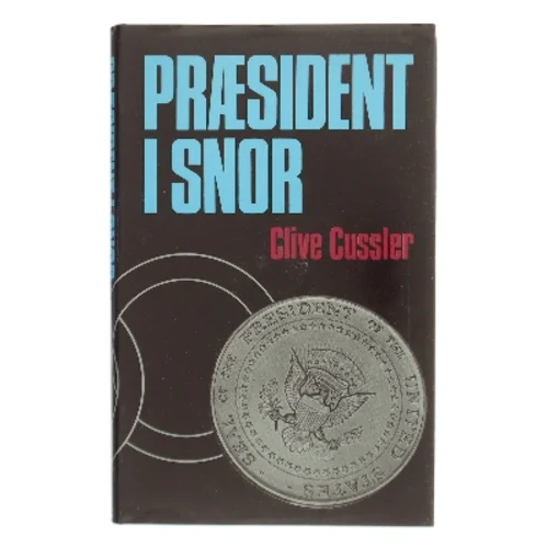 Præsident i snor af Clive Cussler (Bog)
