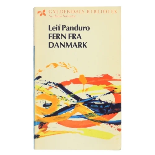 Fern fra Danmark af Leif Panduro (Bog)