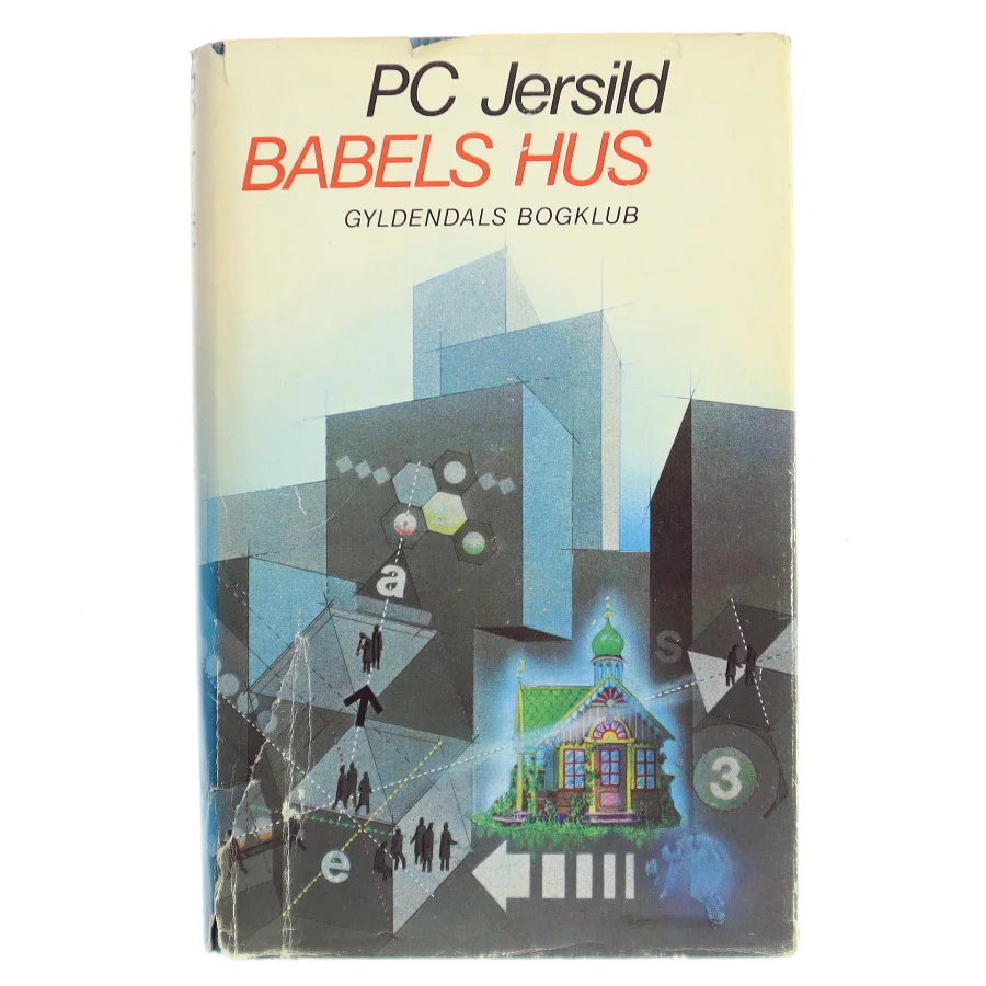 Babels hus af PC Jersild (Bog)