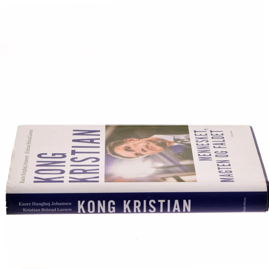 Kong Kristian : mennesket, magten og faldet af Kristian Brårud Larsen (Bog)