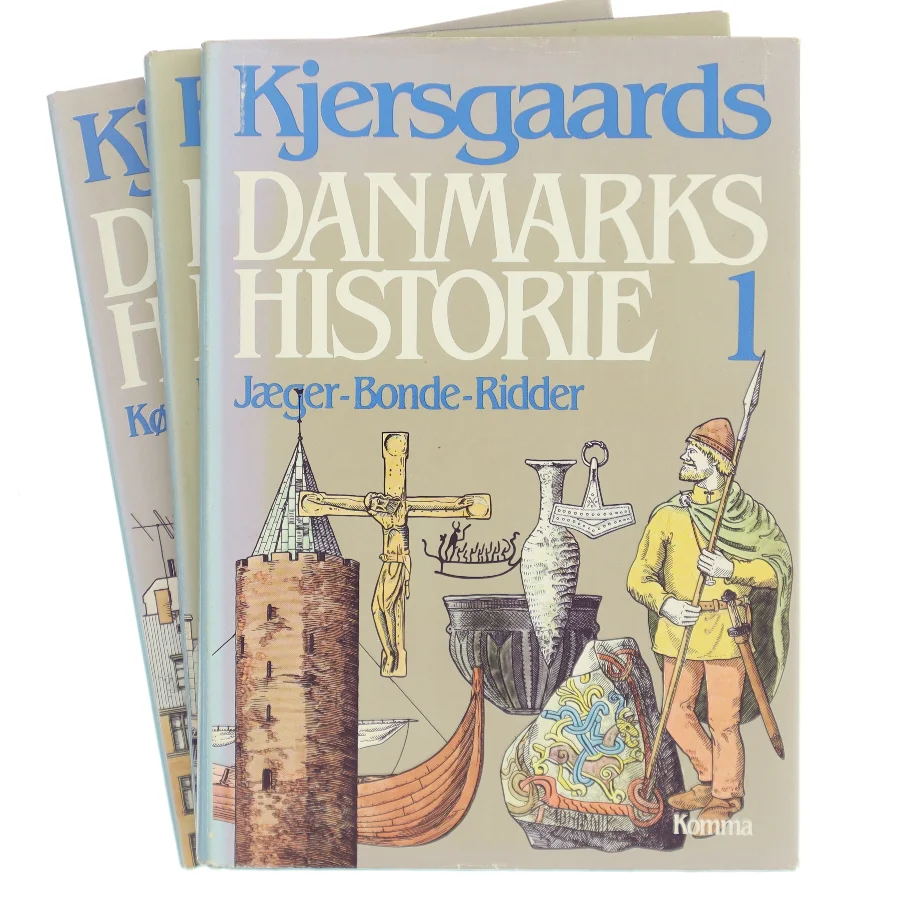 Kjersgaards Danmarkshistorie 1: Jæger – Bonde – Ridder af Axel Kjersgaard (Bog)