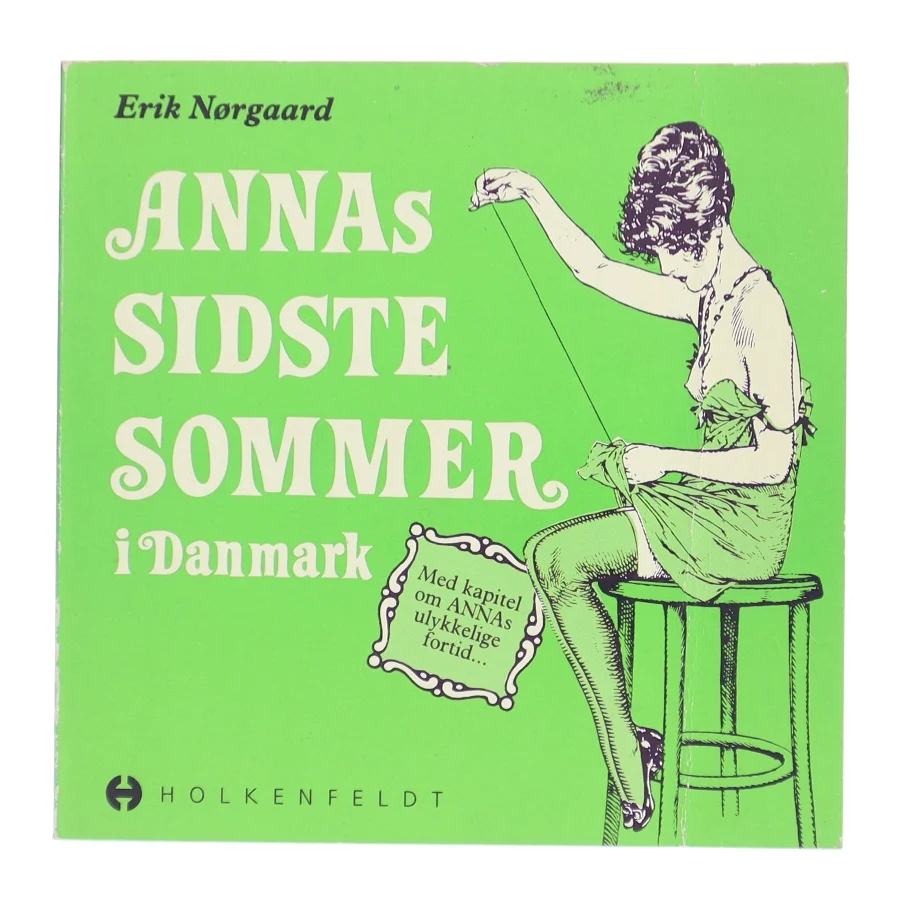 Annas sidste sommer i Danmark af Erik Nørgaard (Bog)