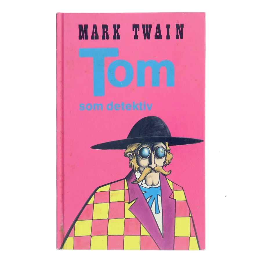 Tom som detektiv af Mark Twain (Bog)