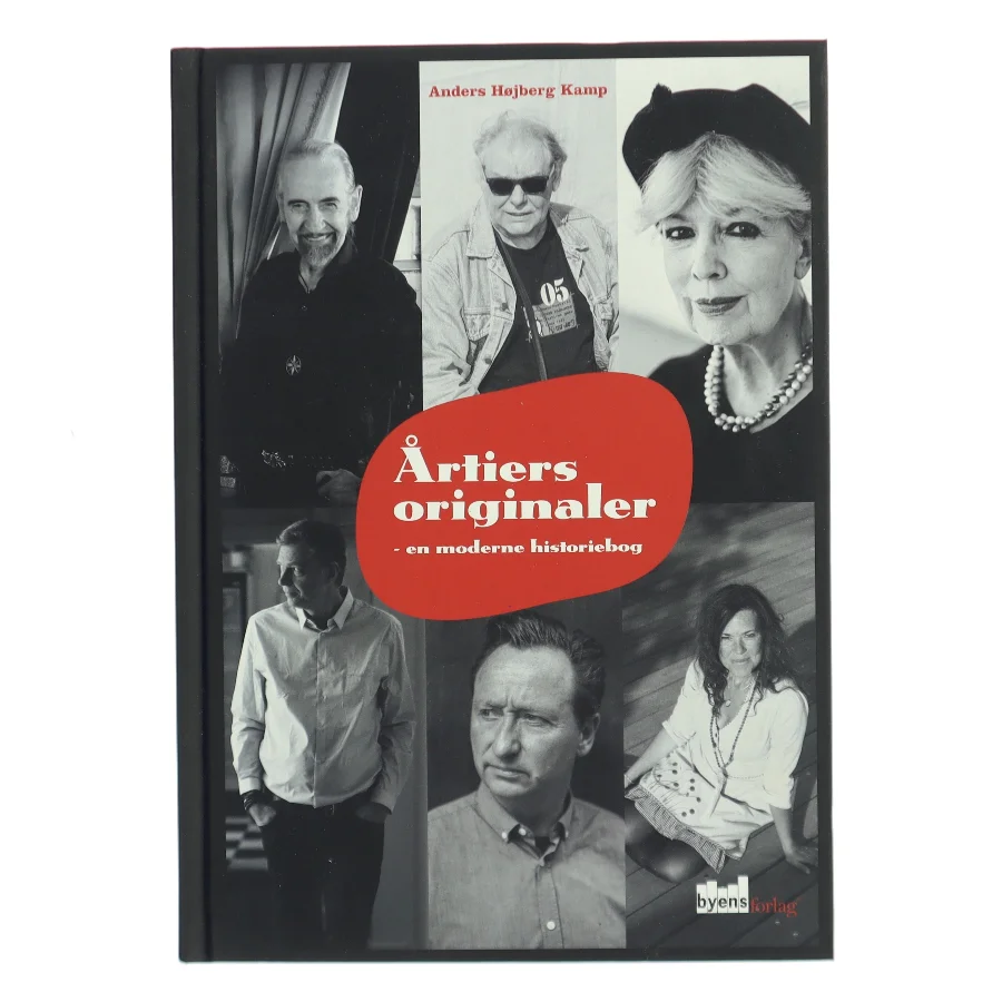 Årtiers originaler af Anders Højbjerg Kamp (Bog)