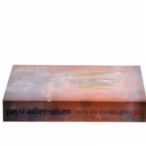 Den grænseløse af Jussi Adler-Olsen (Bog)