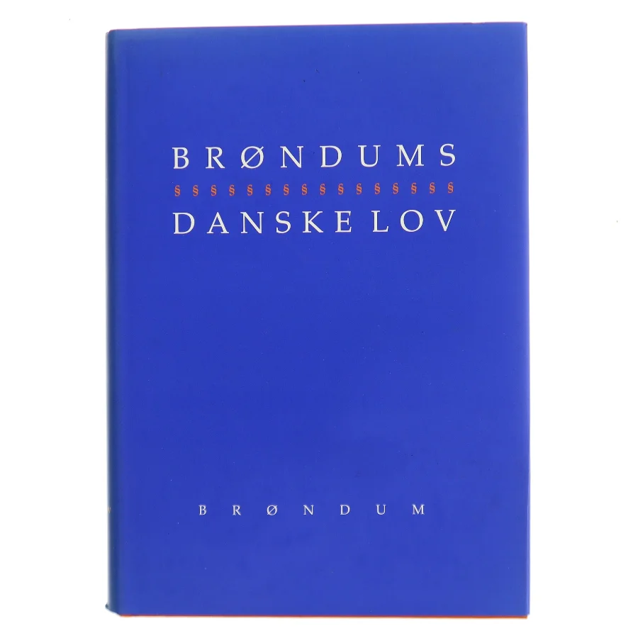 Brøndums Danske Lov af Brøndum (Bog)
