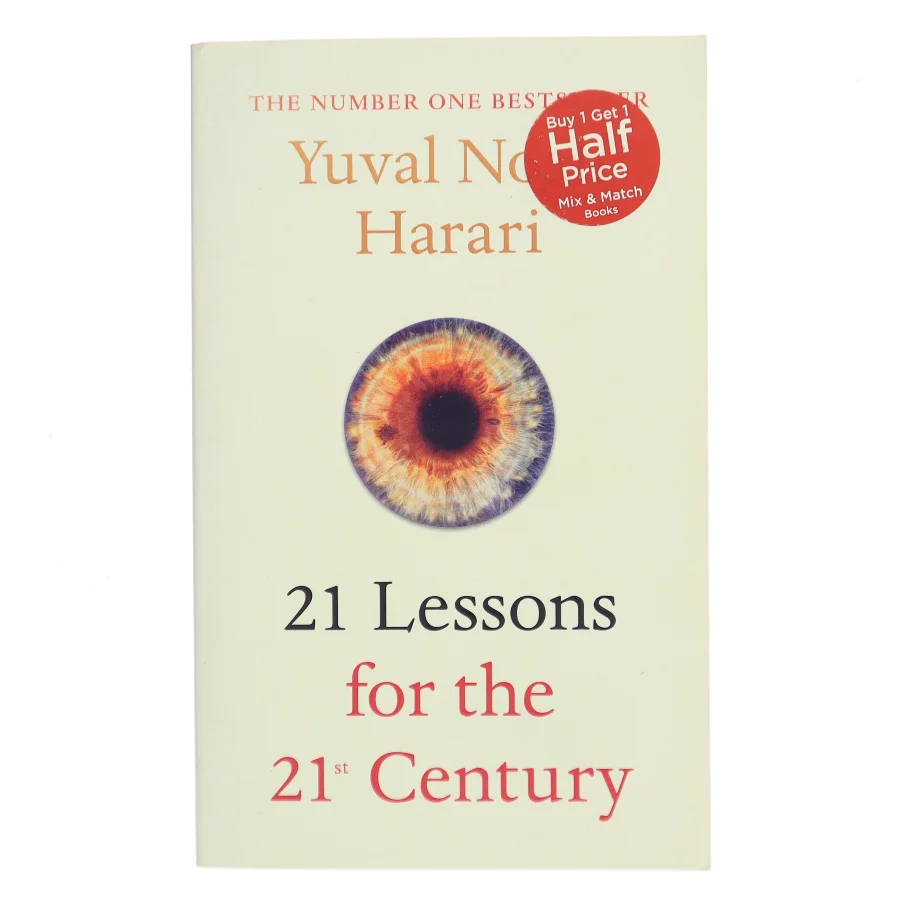 21 lessons for the 21st century af Yuval N. Harari (Bog)