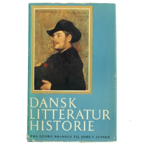 Dansk litteraturhistorie. Bind III: Fra Georg Brandes til Johs. V. Jensen (Bog)
