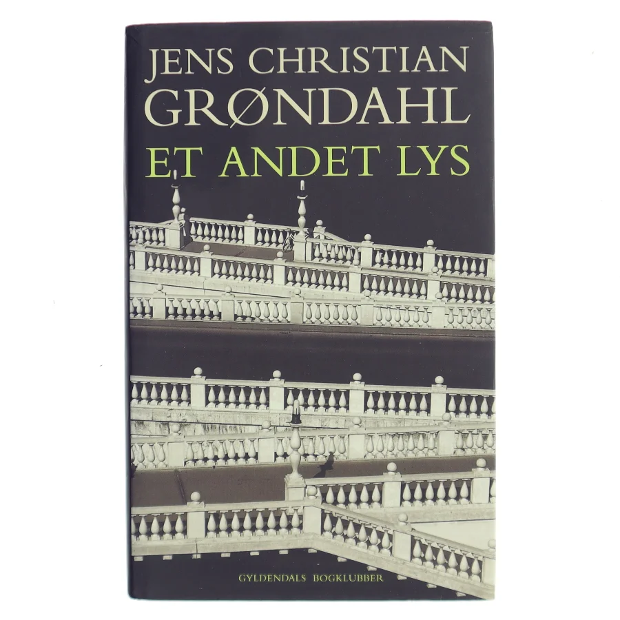 Et andet lys : roman af Jens Christian Grøndahl (Bog)