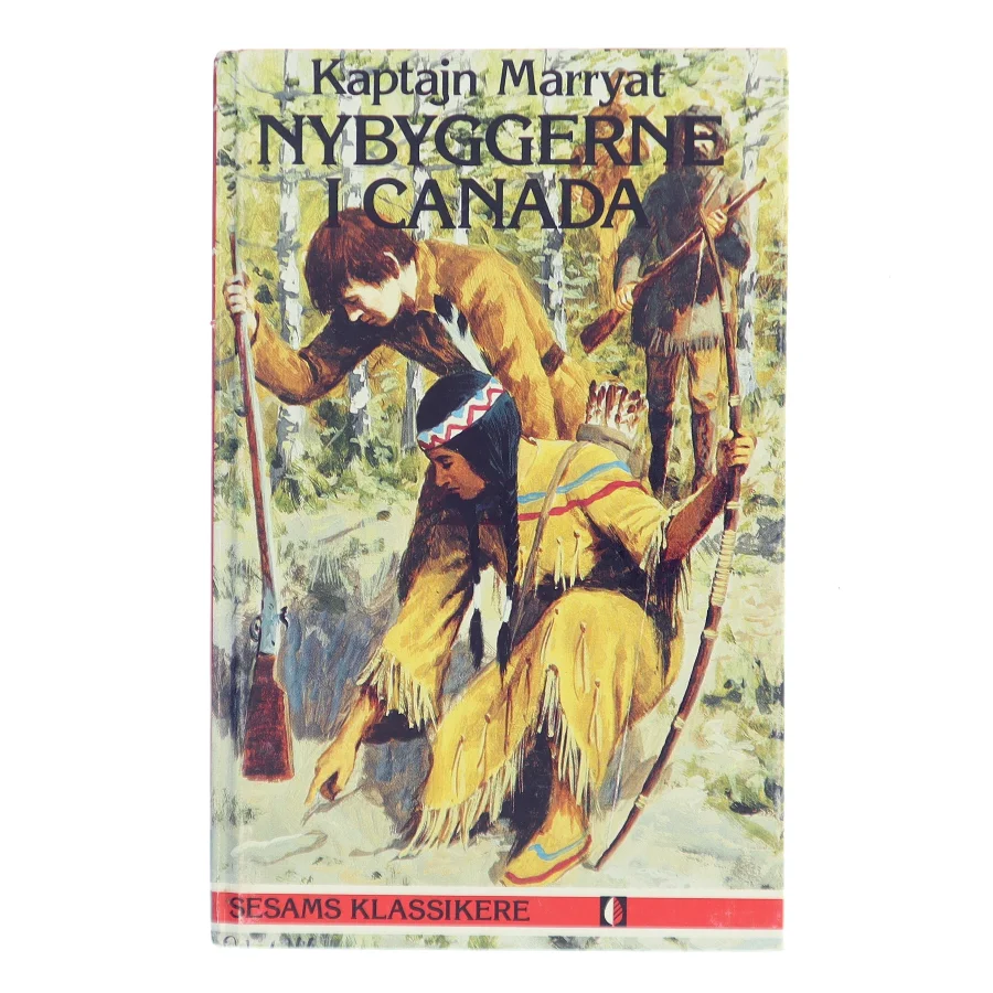 Nybyggerne i Canada af Kaptaijn Marryat (Bog)