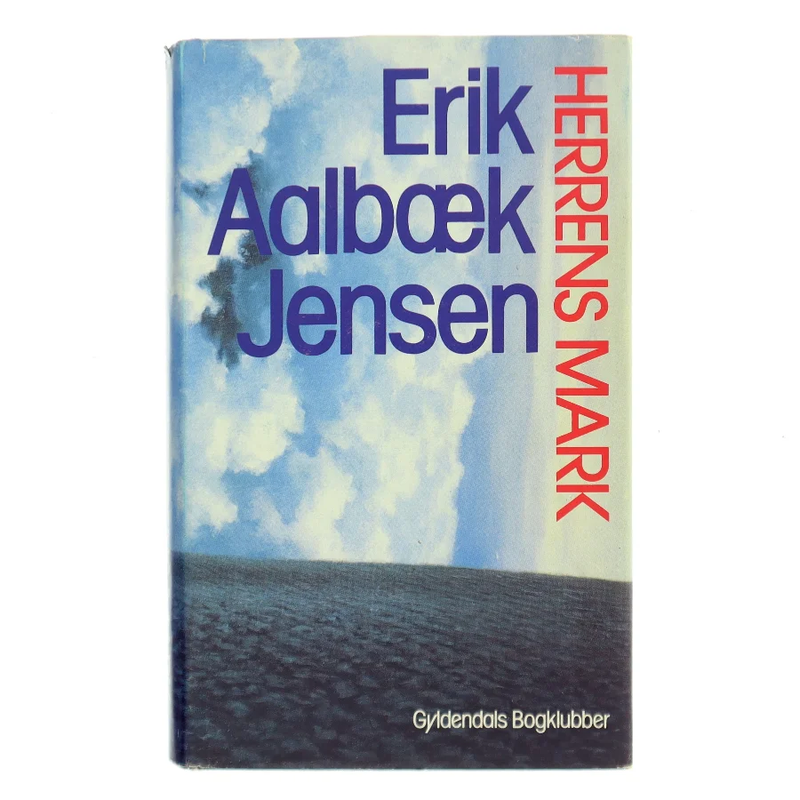 Herrens mark af Erik Aalbæk Jensen (Bog)