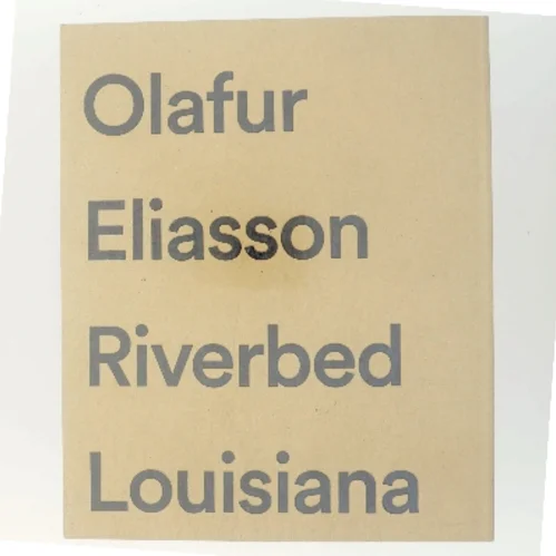 Riverbed af Olafur Eliasson (Bog)