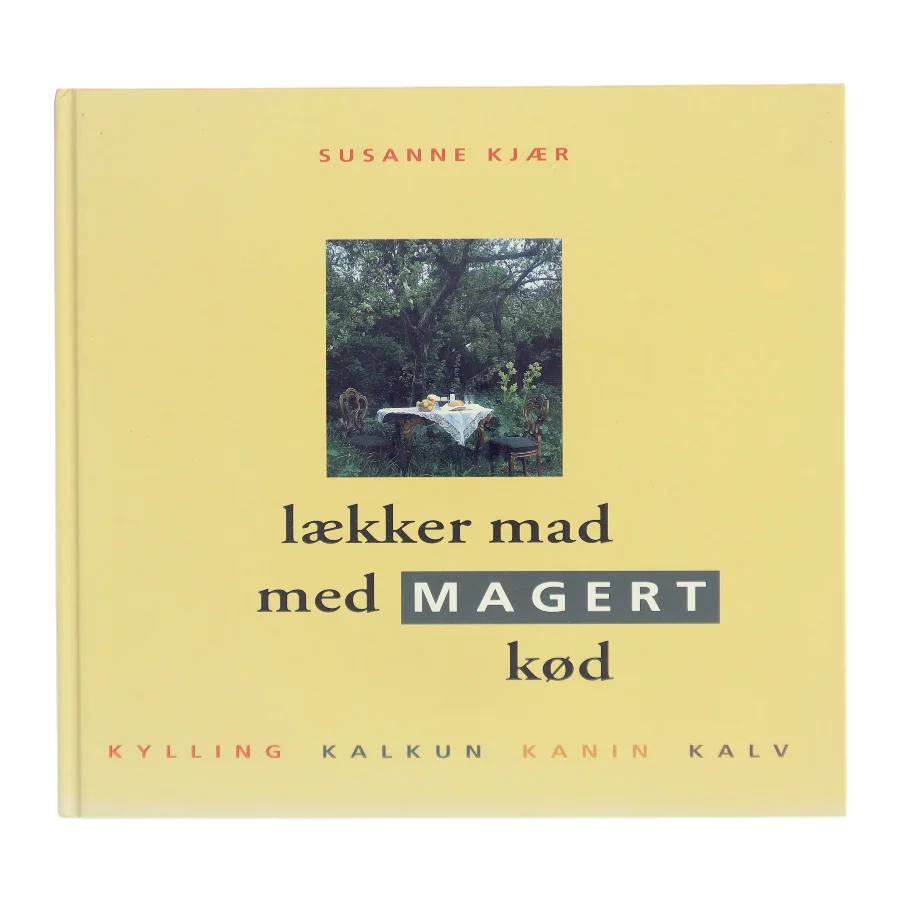 Lækker mad med magert kød af Susanne Kjær (Bog)