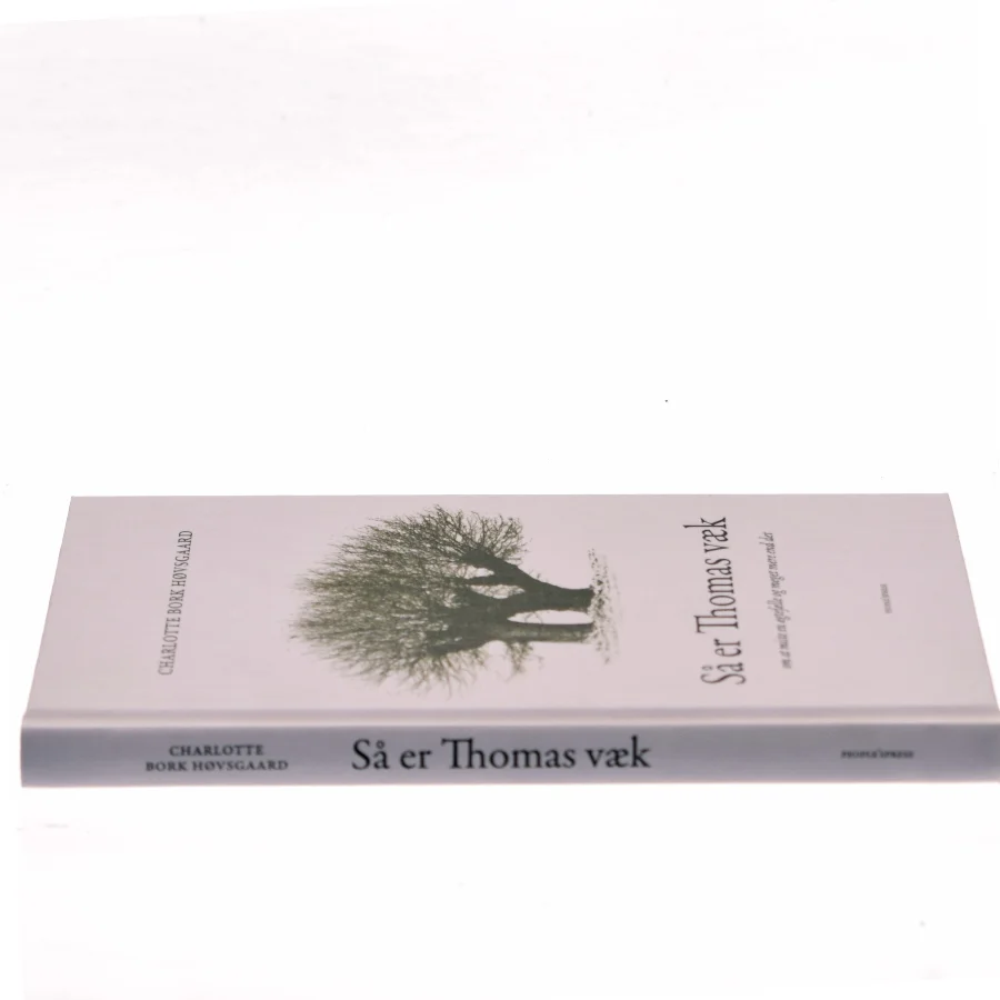 Så er Thomas væk : om at miste en ægtefælle og meget mere end det af Charlotte Bork Høvsgaard (Bog)