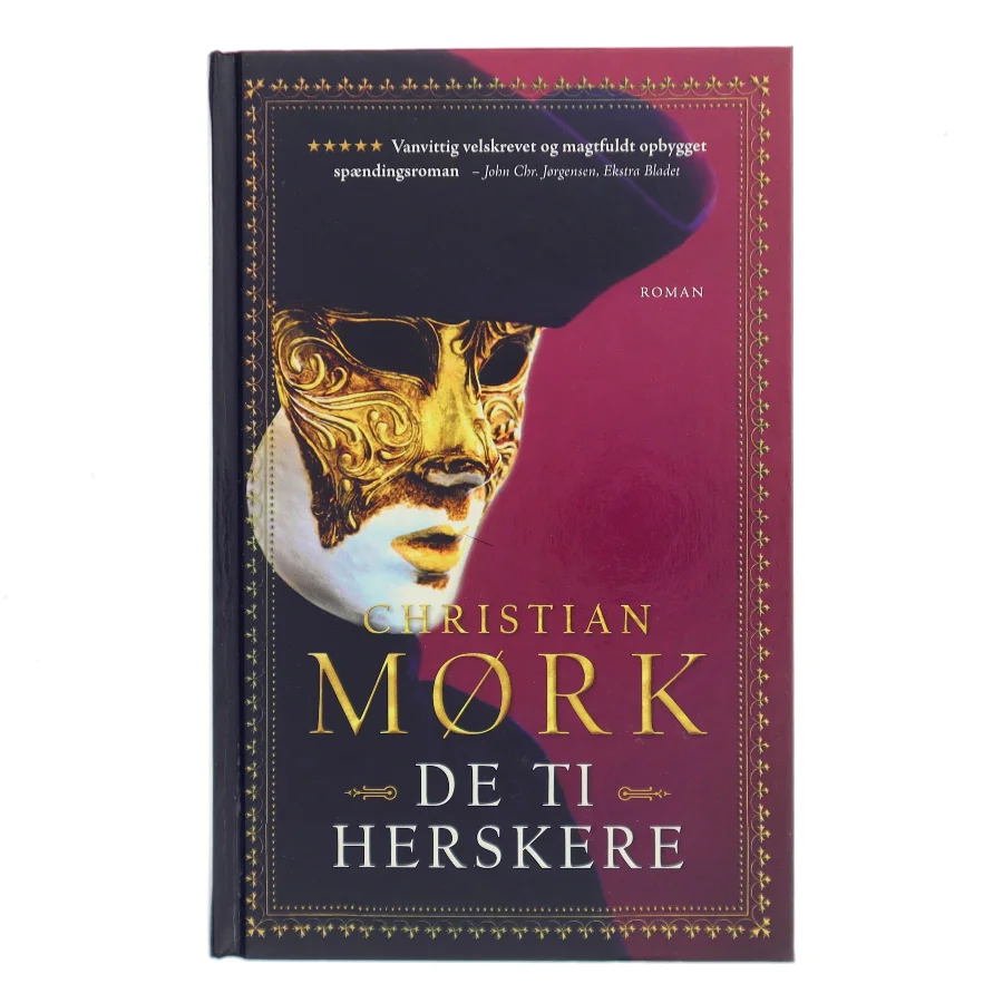 De ti herskere : roman af Christian Mørk (Bog)