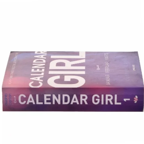 Calendar Girl 1: Januar, Februar, Marts af Audrey Carlan (Bog)