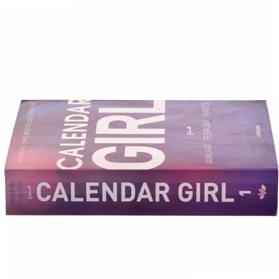 Calendar Girl 1: Januar, Februar, Marts af Audrey Carlan (Bog)
